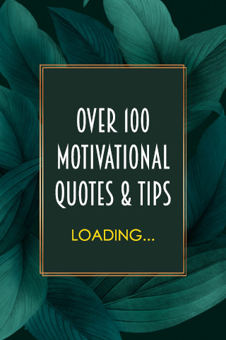 Run android online APK 100+ Motivational Quotes & Tips to Reach Your Goal from MyAndroid or emulate 100+ Motivational Quotes & Tips to Reach Your Goal using MyAndroid