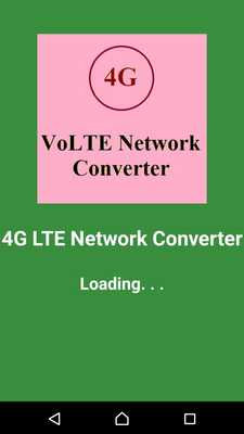 Emulate Android APK 4G VoLTE Network Converter Emulate Android APK 4G VoLTE Network Converter