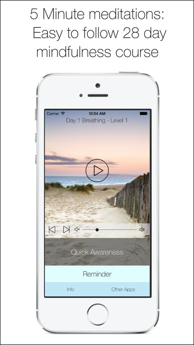 Emulate iPhone app 5 Minute Meditations: 28 day mindfulness meditation course for daily relaxation, happiness and stress relief using MyAndroid Emulate iPhone app 5 Minute Meditations: 28 day mindfulness meditation course for daily relaxation, happiness and stress relief using MyAndroid