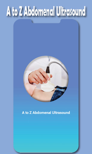 Run android online APK Abdominal Ultrasound Guide - A to Z from MyAndroid or emulate Abdominal Ultrasound Guide - A to Z using MyAndroid Run android online APK Abdominal Ultrasound Guide - A to Z from MyAndroid or emulate Abdominal Ultrasound Guide - A to Z using MyAndroid