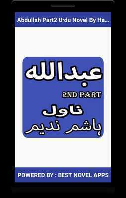 Emulate Android APK Abdullah Part2 Urdu Novel By Hashim Nadeem