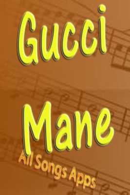 Emulate Android APK All Songs of Gucci Mane Emulate Android APK All Songs of Gucci Mane