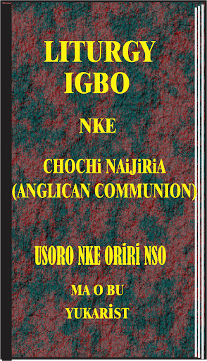 Run android online APK Anglican Igbo Liturgy (offline) from MyAndroid or emulate Anglican Igbo Liturgy (offline) using MyAndroid