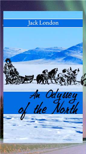 Run android online APK An Odyssey of the North - Jack London from MyAndroid or emulate An Odyssey of the North - Jack London using MyAndroid