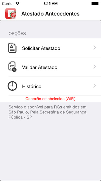Emulate iPhone app Antecedentes Criminais SSP-SP using MyAndroid Emulate iPhone app Antecedentes Criminais SSP-SP using MyAndroid