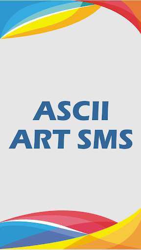 Run android online APK ASCII ART SMS from MyAndroid or emulate ASCII ART SMS using MyAndroid
