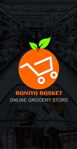 Run android online APK Baniya Basket - Online Grocery from MyAndroid or emulate Baniya Basket - Online Grocery using MyAndroid