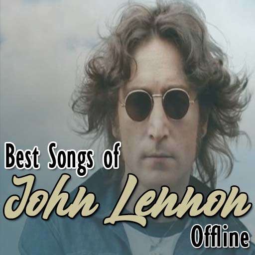 Run android online APK Best Songs of John Lennon Offline from MyAndroid or emulate Best Songs of John Lennon Offline using MyAndroid