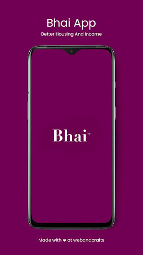 Run android online APK Bhai App - Better Housing And Income from MyAndroid or emulate Bhai App - Better Housing And Income using MyAndroid