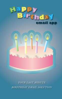 Emulate Android APK Birthday Email Creator Emulate Android APK Birthday Email Creator