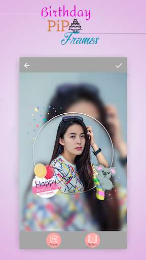 Emulate Android APK Birthday PIP Frames Emulate Android APK Birthday PIP Frames