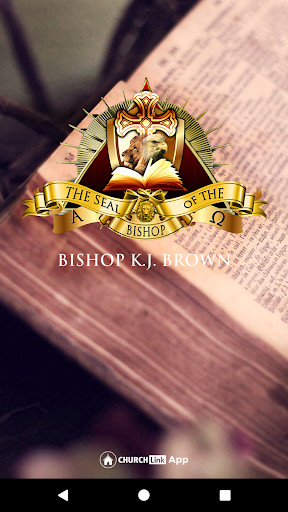 Run android online APK Bishop K. J. Brown Ministries from MyAndroid or emulate Bishop K. J. Brown Ministries using MyAndroid