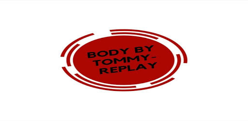Run android online APK Body By Tommy- Replay from MyAndroid or emulate Body By Tommy- Replay using MyAndroid