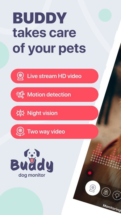 Emulate iPhone app Buddy: Dog monitor & Pet cam using MyAndroid