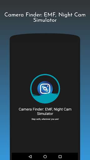 Run android online APK Camera Finder: EMF, Night Cam Simulator from MyAndroid or emulate Camera Finder: EMF, Night Cam Simulator using MyAndroid