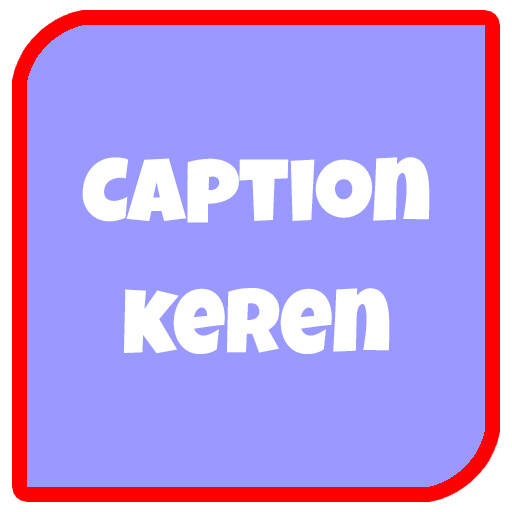 Run android online APK Caption Keren from MyAndroid or emulate Caption Keren using MyAndroid Run android online APK Caption Keren from MyAndroid or emulate Caption Keren using MyAndroid