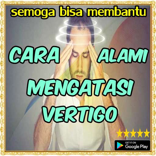 Run android online APK Cara Alami Mengatasi Vertigo from MyAndroid or emulate Cara Alami Mengatasi Vertigo using MyAndroid