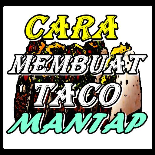 Run android online APK Cara Membuat Taco & Kekinian from MyAndroid or emulate Cara Membuat Taco & Kekinian using MyAndroid