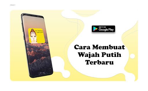 Run android online APK Cara Membuat Wajah Putih from MyAndroid or emulate Cara Membuat Wajah Putih using MyAndroid