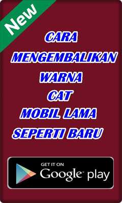 Emulate Android APK CARA MENGEMBALIKAN WARNA CAT MOBIL LAMA Emulate Android APK CARA MENGEMBALIKAN WARNA CAT MOBIL LAMA