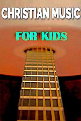 Emulate Android APK Christian Songs for Kids Emulate Android APK Christian Songs for Kids