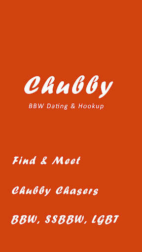 Run android online APK CHUBBY: Chat, Mingle BBW/SSBBW, Curvy Dating from MyAndroid or emulate CHUBBY: Chat, Mingle BBW/SSBBW, Curvy Dating using MyAndroid Run android online APK CHUBBY: Chat, Mingle BBW/SSBBW, Curvy Dating from MyAndroid or emulate CHUBBY: Chat, Mingle BBW/SSBBW, Curvy Dating using MyAndroid