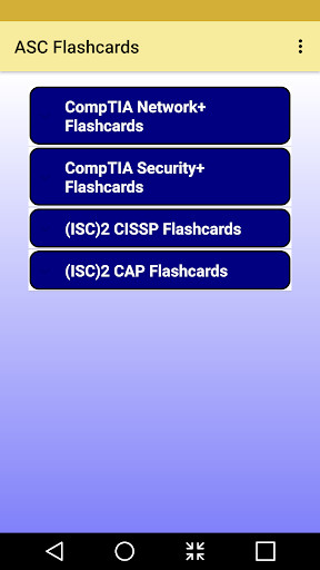 Run android online APK CISSP, CAP, Network+, and Security+ Flashcards from MyAndroid or emulate CISSP, CAP, Network+, and Security+ Flashcards using MyAndroid