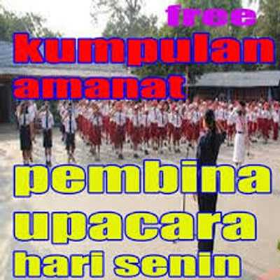 Emulate Android APK Contoh Amanat Pembina Upacara Bendera Hari Senin Emulate Android APK Contoh Amanat Pembina Upacara Bendera Hari Senin