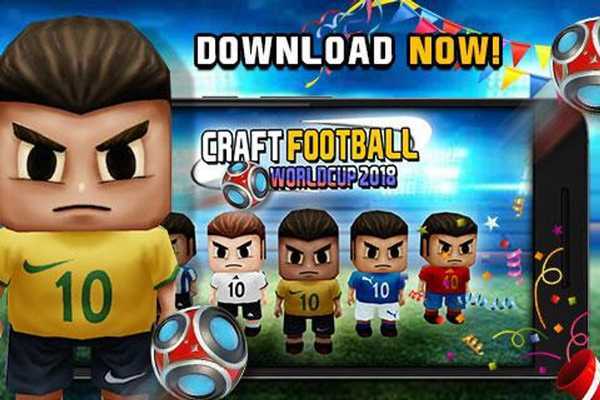 Emulate Android APK Craft Football World Cup Russia 2018