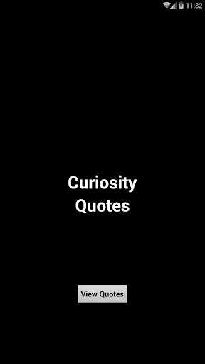 Run android online APK Curiosity Quotes from MyAndroid or emulate Curiosity Quotes using MyAndroid Run android online APK Curiosity Quotes from MyAndroid or emulate Curiosity Quotes using MyAndroid