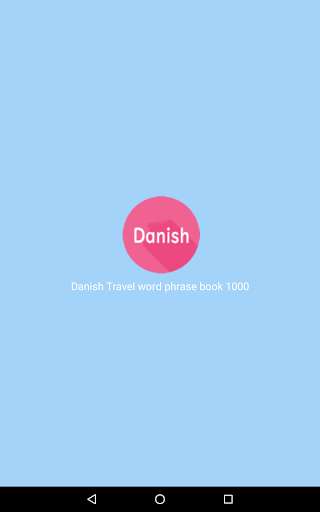 Run android online APK Danish Travel word phrase book 1000 from MyAndroid or emulate Danish Travel word phrase book 1000 using MyAndroid Run android online APK Danish Travel word phrase book 1000 from MyAndroid or emulate Danish Travel word phrase book 1000 using MyAndroid