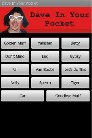 Run android online APK Dave In Your Pocket from MyAndroid or emulate Dave In Your Pocket using MyAndroid