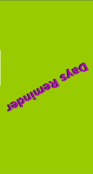 Run android online APK Days Reminder from MyAndroid or emulate Days Reminder using MyAndroid Run android online APK Days Reminder from MyAndroid or emulate Days Reminder using MyAndroid