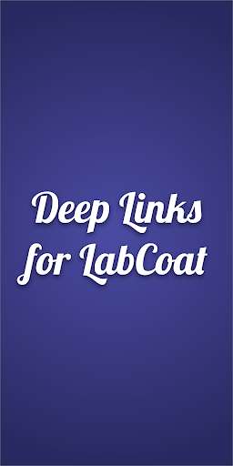 Run android online APK Deep Links for Labcoat from MyAndroid or emulate Deep Links for Labcoat using MyAndroid