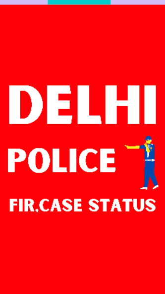 Run android online APK Delhi Police FIR Case Status from MyAndroid or emulate Delhi Police FIR Case Status using MyAndroid