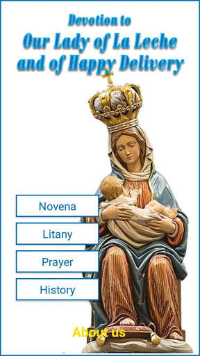 Run android online APK Devotion to  Our Lady  of La Leche from MyAndroid or emulate Devotion to  Our Lady  of La Leche using MyAndroid