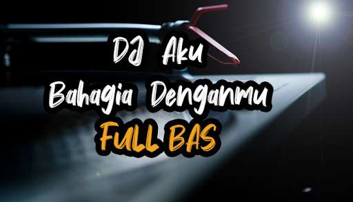 Run android online APK DJ Aku Bahagia Denganmu FULL BASS from MyAndroid or emulate DJ Aku Bahagia Denganmu FULL BASS using MyAndroid Run android online APK DJ Aku Bahagia Denganmu FULL BASS from MyAndroid or emulate DJ Aku Bahagia Denganmu FULL BASS using MyAndroid