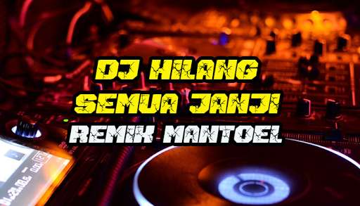 Run android online APK DJ Hilang Semua Janji - Remix Mantoel from MyAndroid or emulate DJ Hilang Semua Janji - Remix Mantoel using MyAndroid