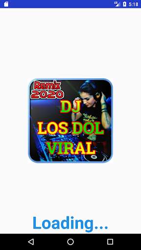 Run android online APK DJ Los Dol Viral Remix 2020 from MyAndroid or emulate DJ Los Dol Viral Remix 2020 using MyAndroid