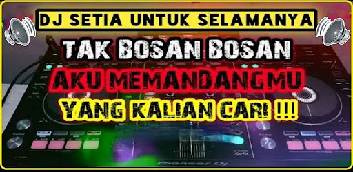 Run android online APK DJ Tak Bosan Bosan Offline from MyAndroid or emulate DJ Tak Bosan Bosan Offline using MyAndroid