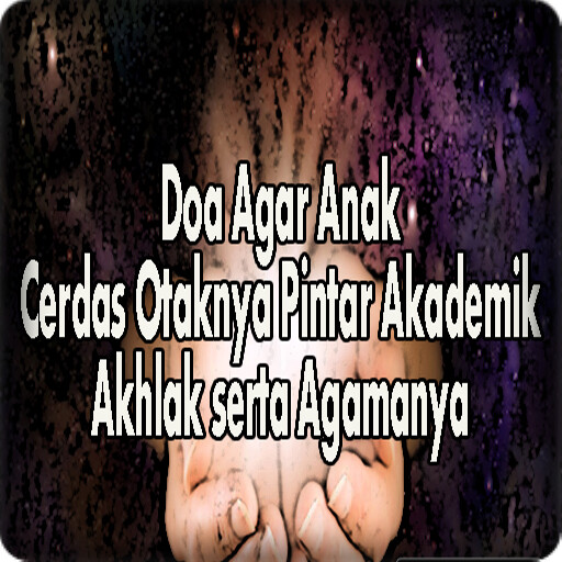 Run android online APK Doa Agar Anak Cerdas Otaknya Dan Akhlaknya Populer from MyAndroid or emulate Doa Agar Anak Cerdas Otaknya Dan Akhlaknya Populer using MyAndroid Run android online APK Doa Agar Anak Cerdas Otaknya Dan Akhlaknya Populer from MyAndroid or emulate Doa Agar Anak Cerdas Otaknya Dan Akhlaknya Populer using MyAndroid
