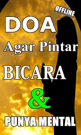 Run android online APK DOA AGAR PINTAR BICARA DAN MEMPUNYAI MENTAL KUAT from MyAndroid or emulate DOA AGAR PINTAR BICARA DAN MEMPUNYAI MENTAL KUAT using MyAndroid
