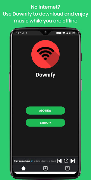 Run android online APK Downify -Enjoy music on the go from MyAndroid or emulate Downify -Enjoy music on the go using MyAndroid
