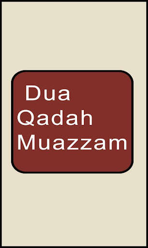 Emulate Android APK Dua e Qada Muazam With Urdu