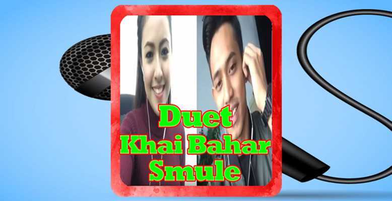 Emulate Android APK Duet Khai Bahar Smule Emulate Android APK Duet Khai Bahar Smule