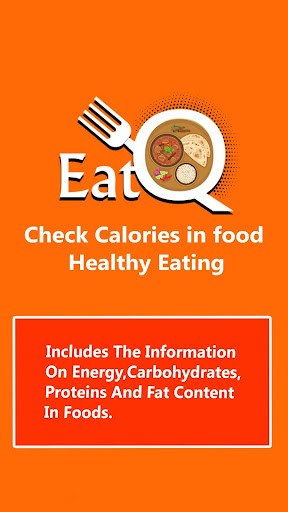 Run android online APK eatQ- Healthy Eating & Check Calories in food from MyAndroid or emulate eatQ- Healthy Eating & Check Calories in food using MyAndroid