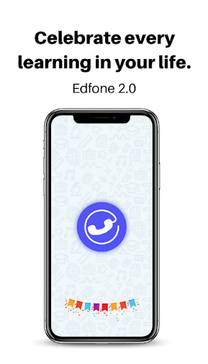 Run android online APK Edfone: Celebrate Learning from MyAndroid or emulate Edfone: Celebrate Learning using MyAndroid