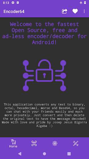 Run android online APK Encoder64: Binary, Octal, Hex, Morse, Base64! from MyAndroid or emulate Encoder64: Binary, Octal, Hex, Morse, Base64! using MyAndroid