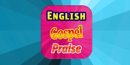 Run android online APK English Gospel Praise from MyAndroid or emulate English Gospel Praise using MyAndroid