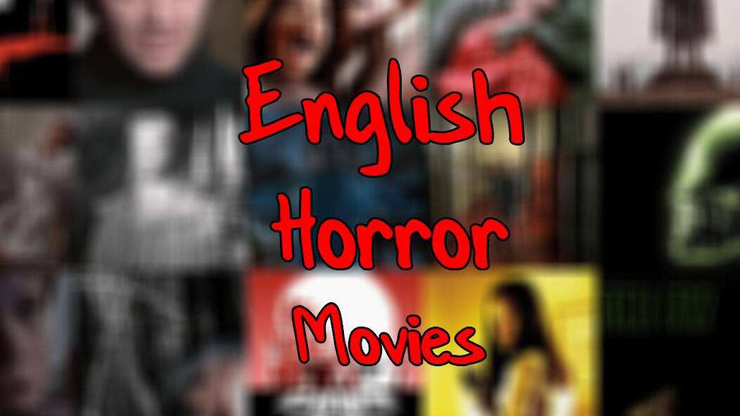 Run android online APK English Horror Movies from MyAndroid or emulate English Horror Movies using MyAndroid